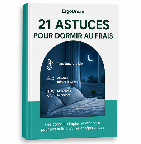 Guide 21 astuces pour mieux dormir au frais